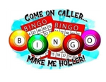 BINGO COME ON CALLER