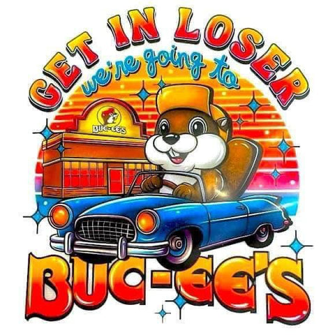 BUC-EES GET IN LOSER WHITE