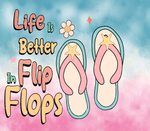 LIFE IS BETTER IN FLIP FLOPS BLUE PINK