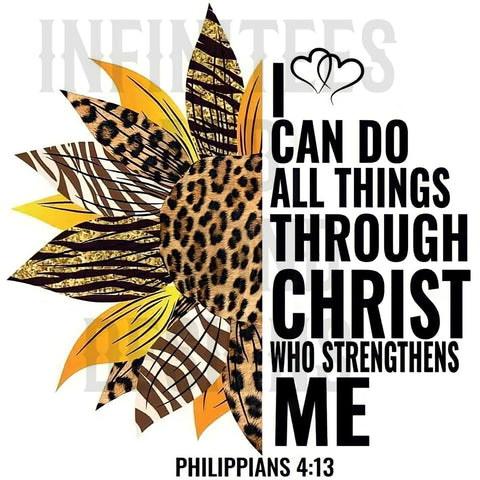 I can do things Christ sunflower