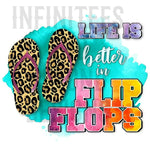 Life is better in flip flops