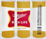 Miller High Life